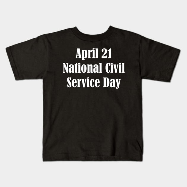 National Civil Service Day Kids T-Shirt by Fandie